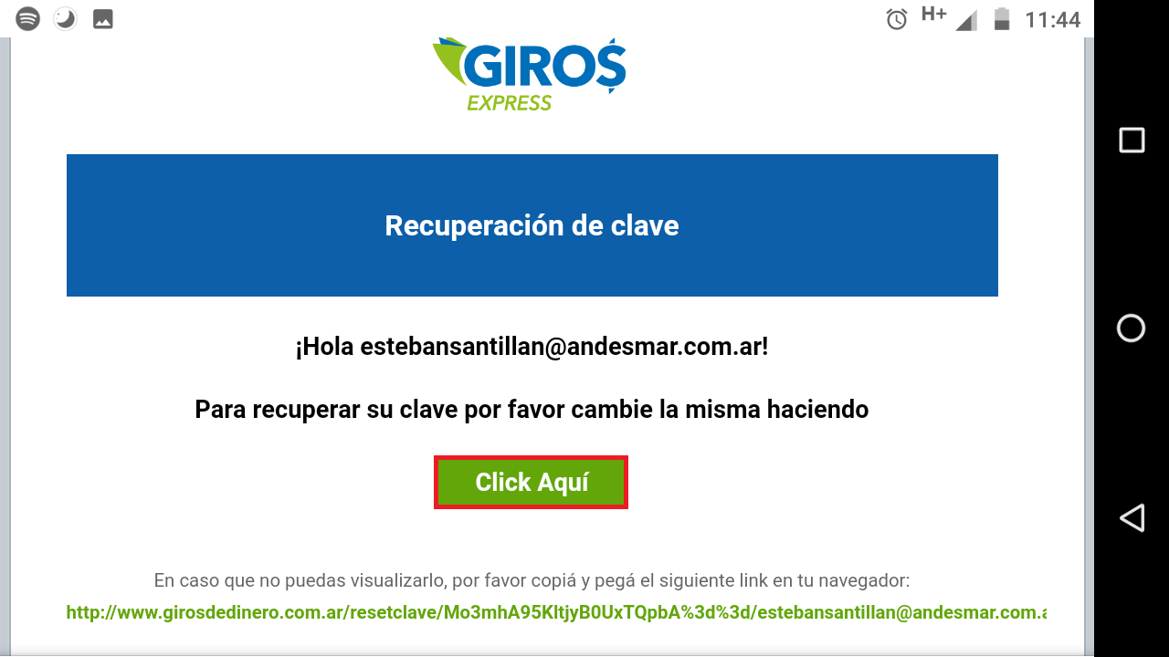 Busque en su correo, un email con el asunto <b class="text-red">Recuperacion de clave</b>.<br> Haga click en el botón resaltado (se abrirá una nueva pestaña en el navegador)